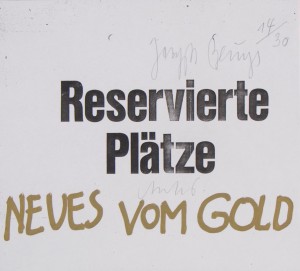 Joseph Beuys - Reservierte Plätze, 1983, photocopy, inscribed, gold paint