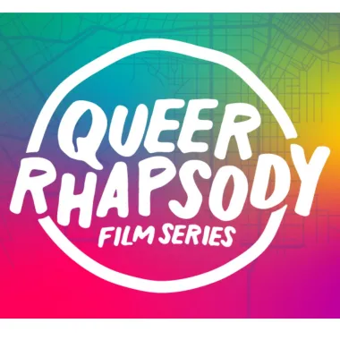 Queer Rhapsody Film Series Curators